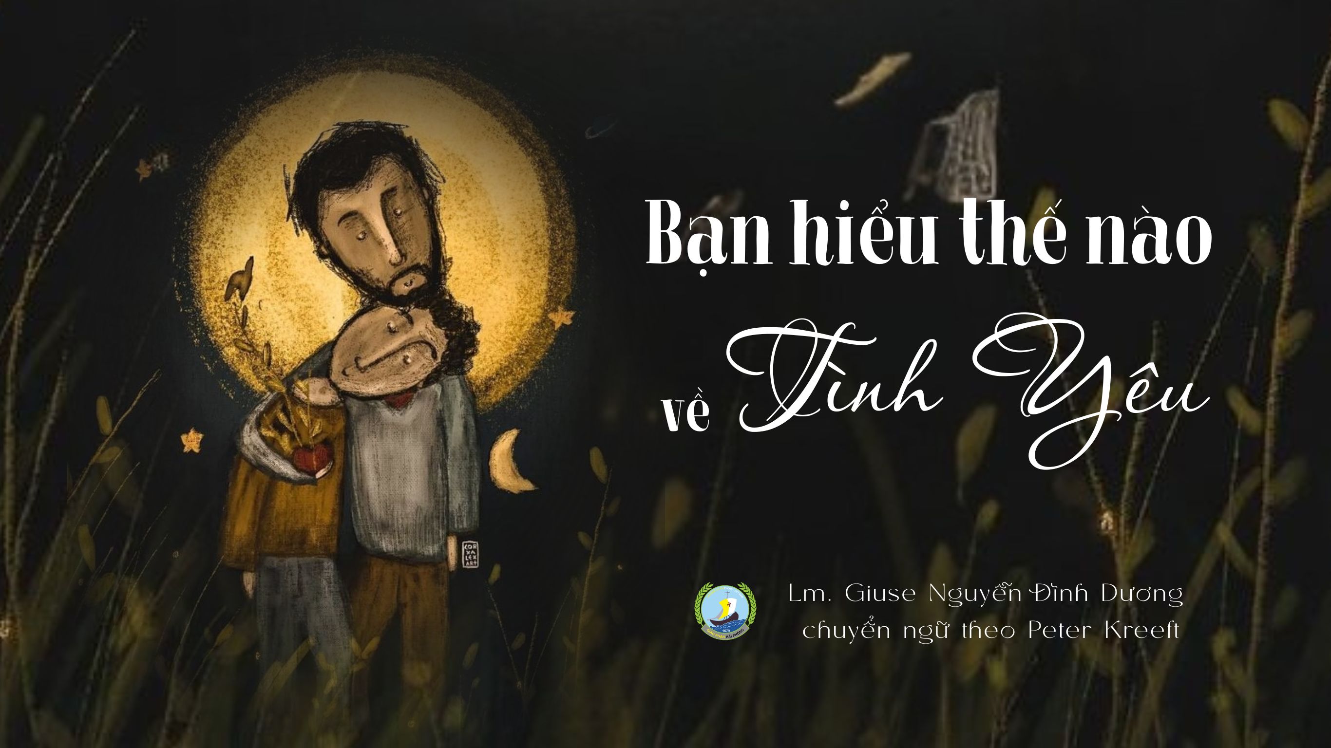 Bạn hiểu thế nào về tình yêu?